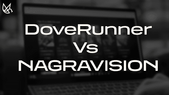 DoveRunner vs NAGRAVISION